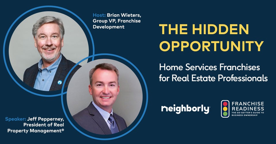 Featured image: The Hidden Opportunity Webinar Graphic. - The Hidden Opportunity: Home Services Franchise Ownership for Real Estate Professionals